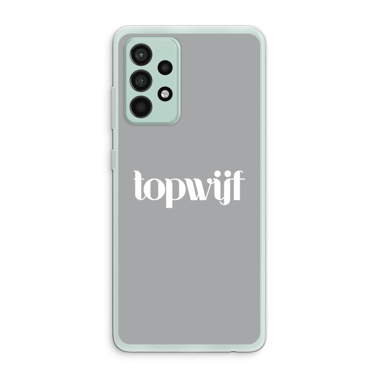 Topwijf Grijs Wit: Samsung Galaxy A52s 5G Transparant Hoesje