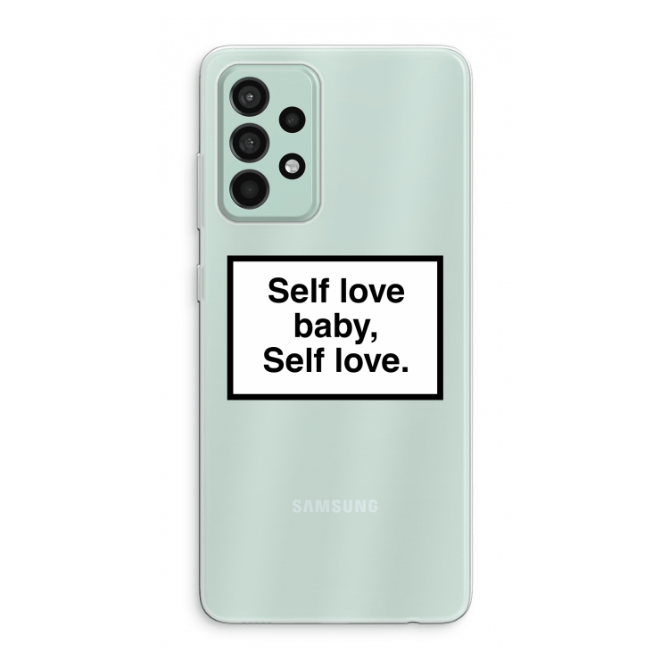 Self love: Samsung Galaxy A52s 5G Transparant Hoesje