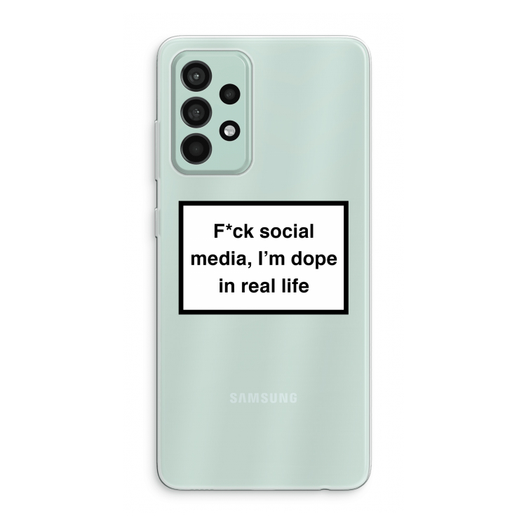 I'm dope: Samsung Galaxy A52s 5G Transparant Hoesje