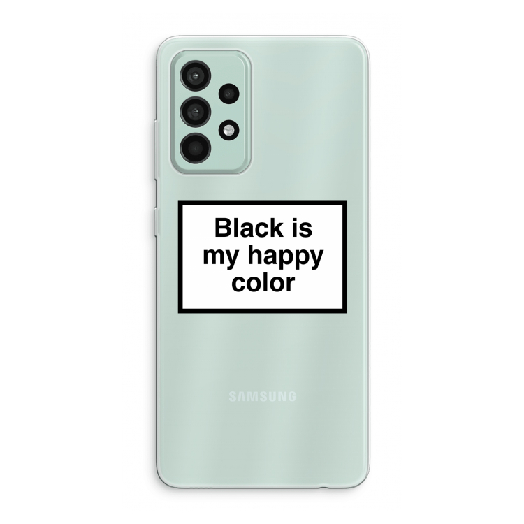 Black is my happy color: Samsung Galaxy A52s 5G Transparant Hoesje