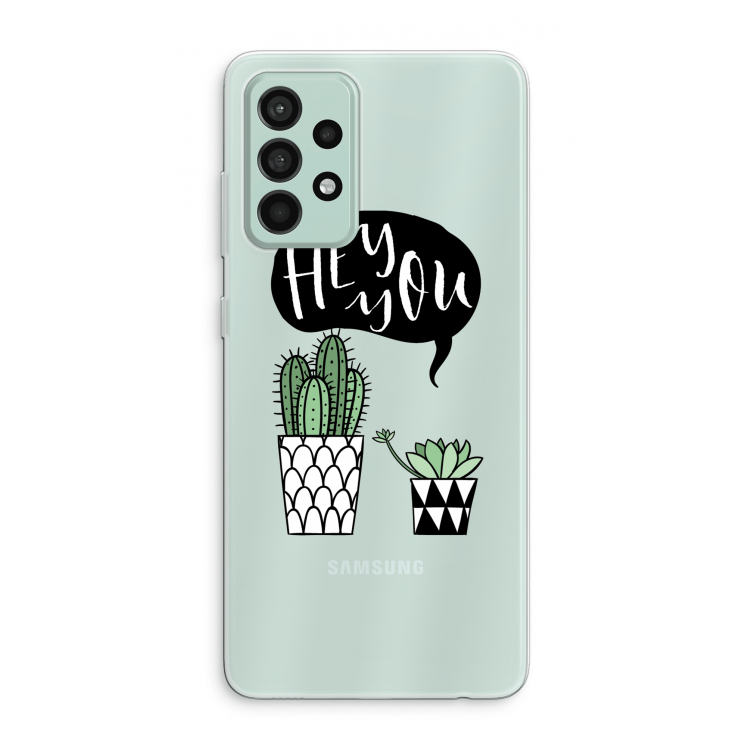 Hey you cactus: Samsung Galaxy A52s 5G Transparant Hoesje