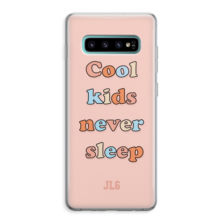 Cool Kids Never Sleep: Samsung Galaxy S10 Plus Transparant Hoesje