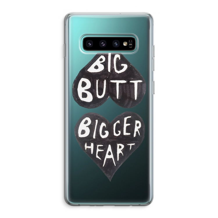 Big butt bigger heart: Samsung Galaxy S10 Plus Transparant Hoesje