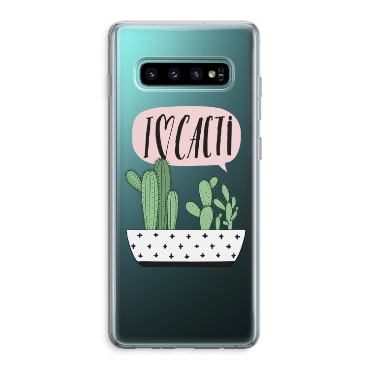 I love cacti: Samsung Galaxy S10 Plus Transparant Hoesje