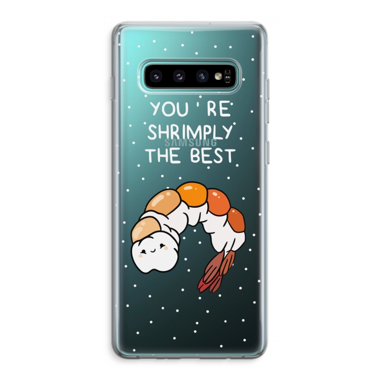 You're Shrimply The Best: Samsung Galaxy S10 Plus Transparant Hoesje