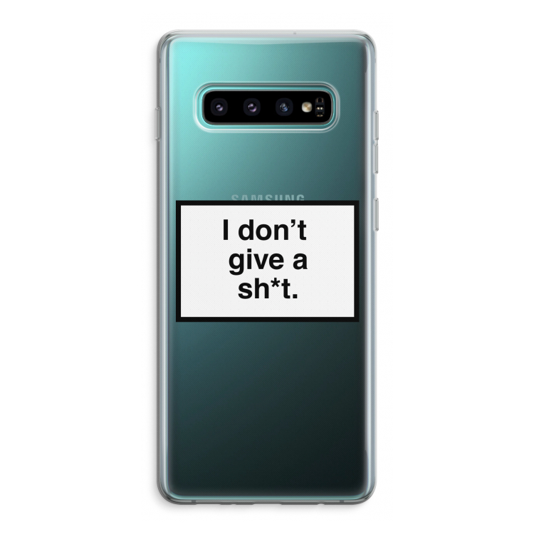 Don't give a shit: Samsung Galaxy S10 Plus Transparant Hoesje