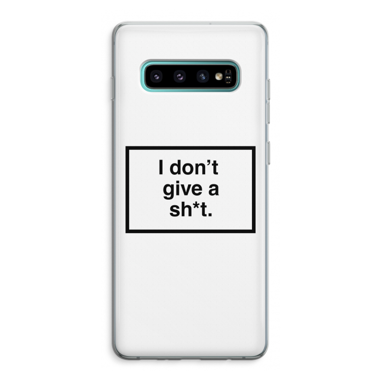 Don't give a shit: Samsung Galaxy S10 Plus Transparant Hoesje