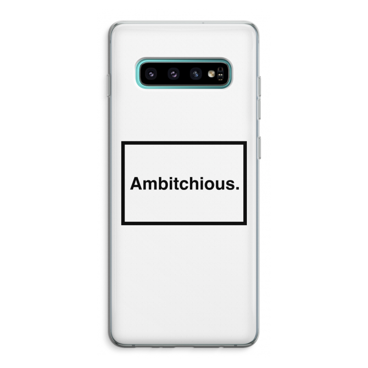 Ambitchious: Samsung Galaxy S10 Plus Transparant Hoesje