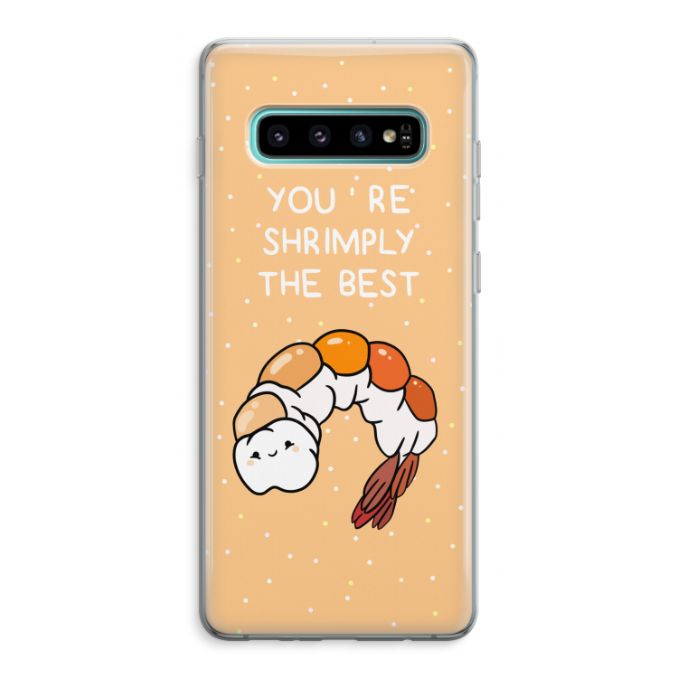 You're Shrimply The Best: Samsung Galaxy S10 Plus Transparant Hoesje