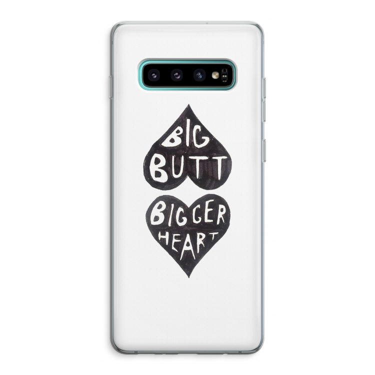 Big butt bigger heart: Samsung Galaxy S10 Plus Transparant Hoesje