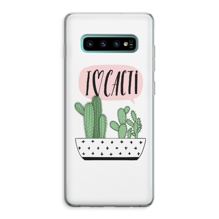 I love cacti: Samsung Galaxy S10 Plus Transparant Hoesje