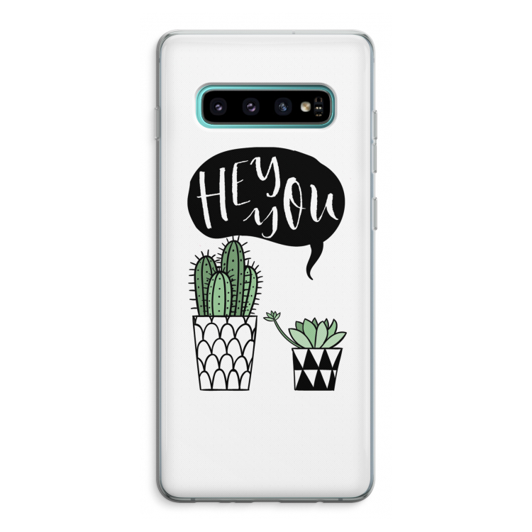 Hey you cactus: Samsung Galaxy S10 Plus Transparant Hoesje