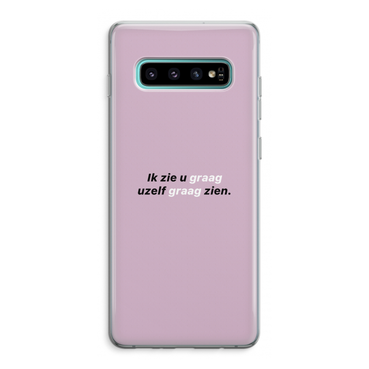 uzelf graag zien: Samsung Galaxy S10 Plus Transparant Hoesje