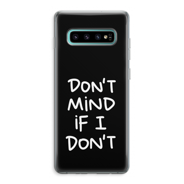 Don't Mind: Samsung Galaxy S10 Plus Transparant Hoesje