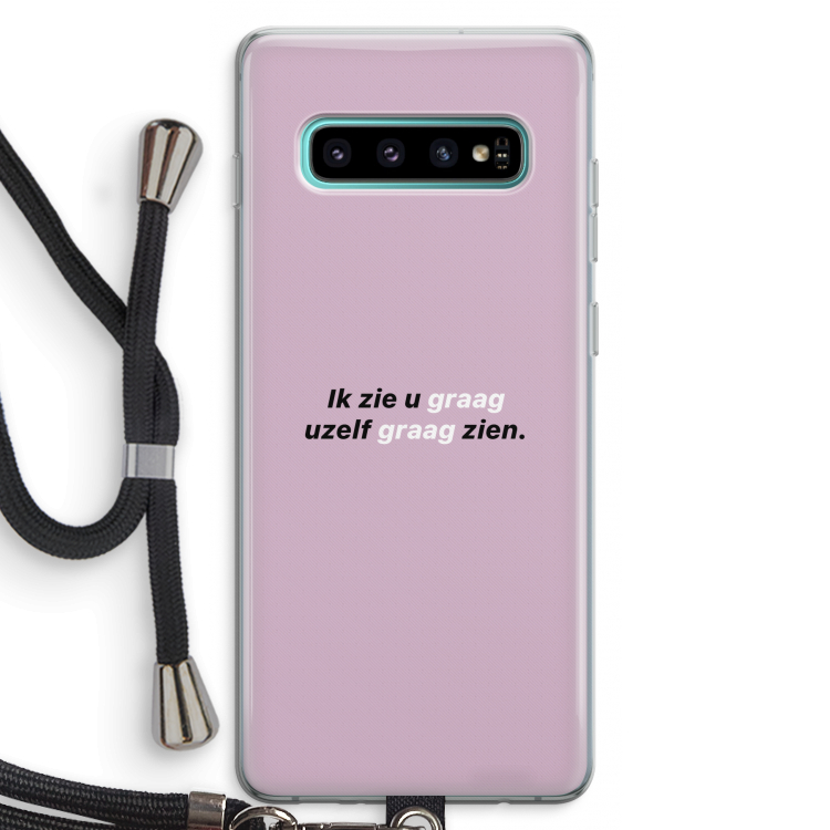 uzelf graag zien: Samsung Galaxy S10 Plus Transparant Hoesje met koord