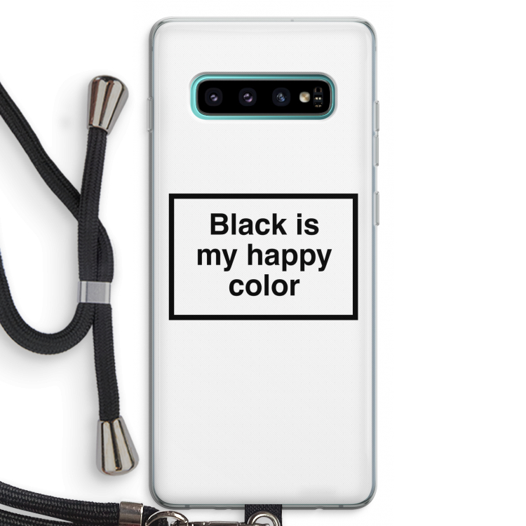 Black is my happy color: Samsung Galaxy S10 Plus Transparant Hoesje met koord
