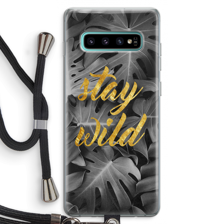 Stay wild: Samsung Galaxy S10 Plus Transparant Hoesje met koord