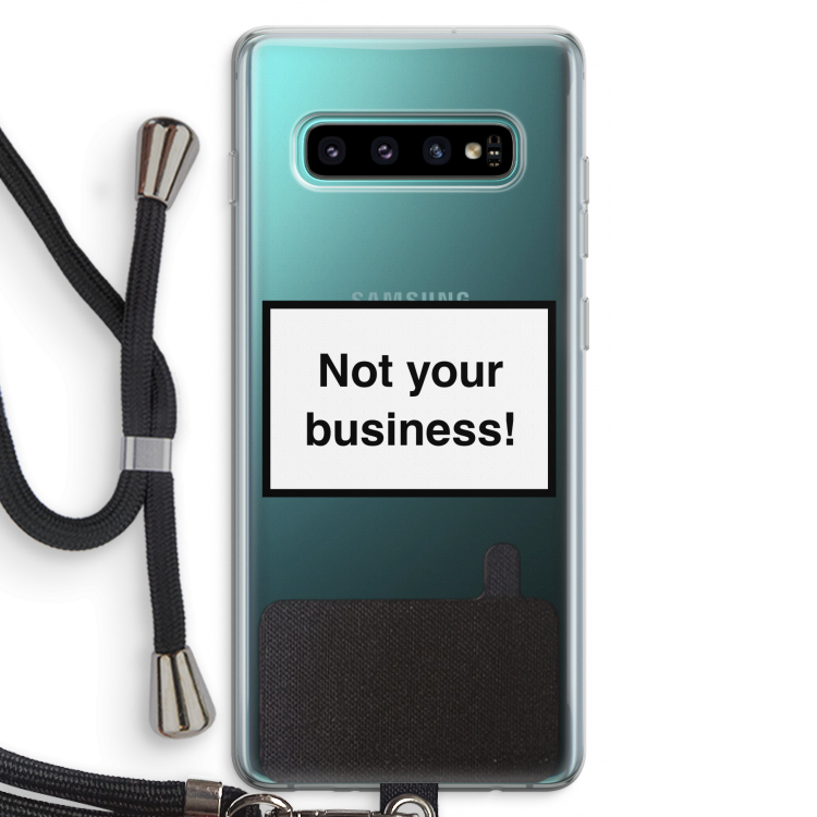 Not your business: Samsung Galaxy S10 Plus Transparant Hoesje met koord