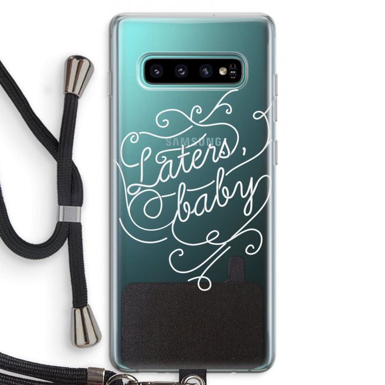 Laters, baby: Samsung Galaxy S10 Plus Transparant Hoesje met koord