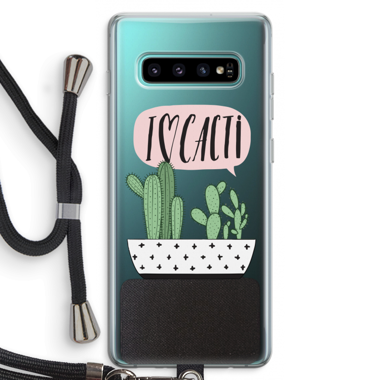 I love cacti: Samsung Galaxy S10 Plus Transparant Hoesje met koord