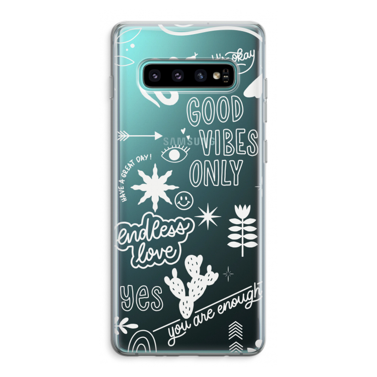 Good vibes: Samsung Galaxy S10 Plus Transparant Hoesje