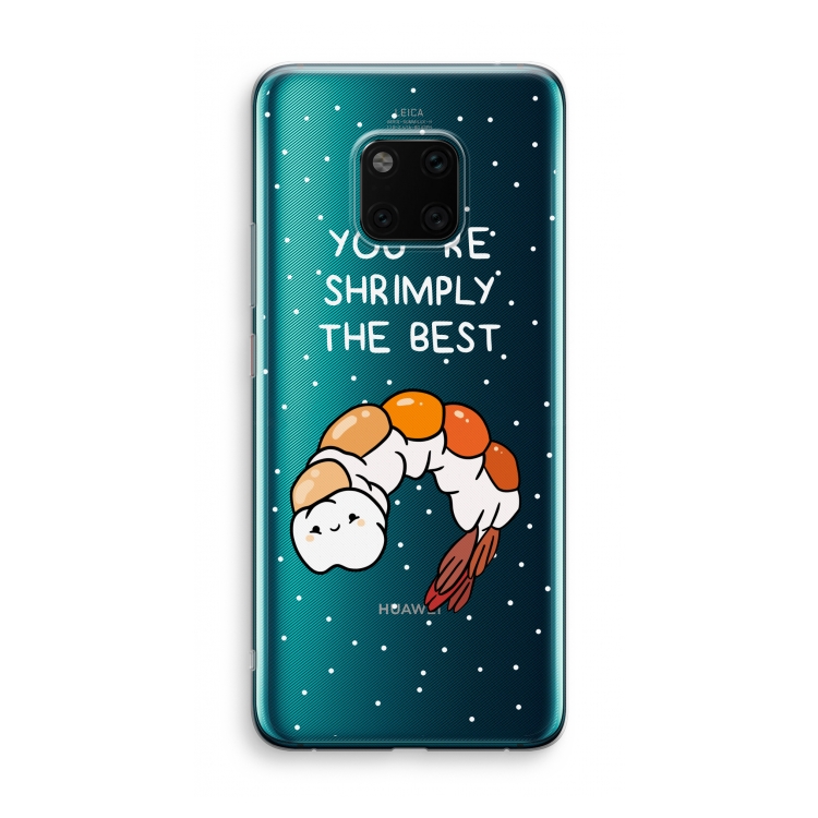 You're Shrimply The Best: Huawei Mate 20 Pro Transparant Hoesje
