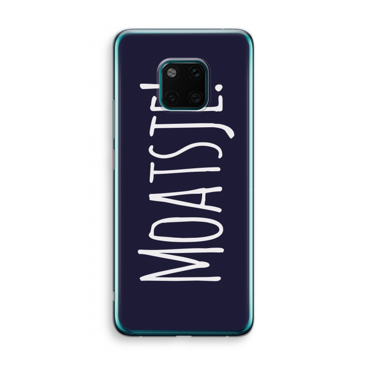 Moatsje!: Huawei Mate 20 Pro Transparant Hoesje