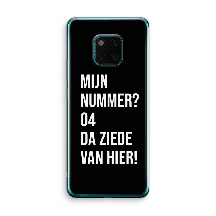 Da ziede van hier - Zwart: Huawei Mate 20 Pro Transparant Hoesje