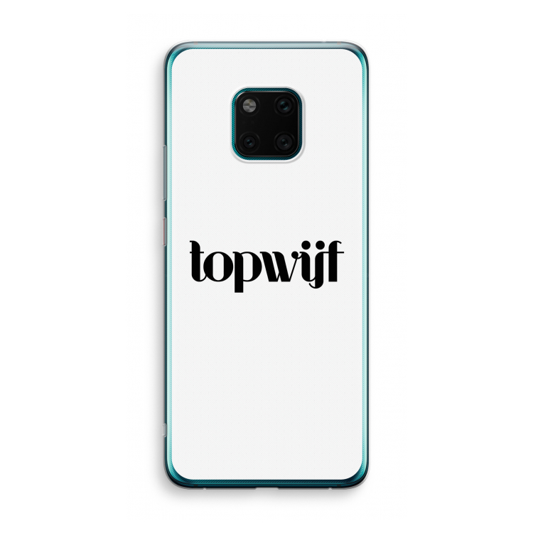 Topwijf Wit: Huawei Mate 20 Pro Transparant Hoesje