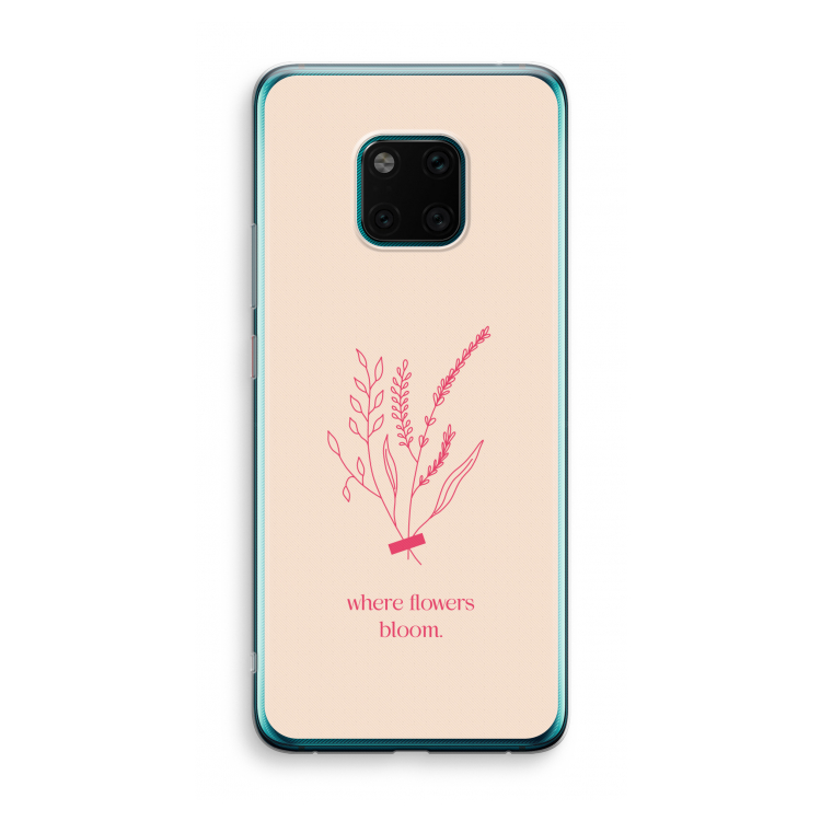 Where flowers bloom: Huawei Mate 20 Pro Transparant Hoesje