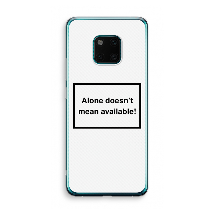 Alone: Huawei Mate 20 Pro Transparant Hoesje