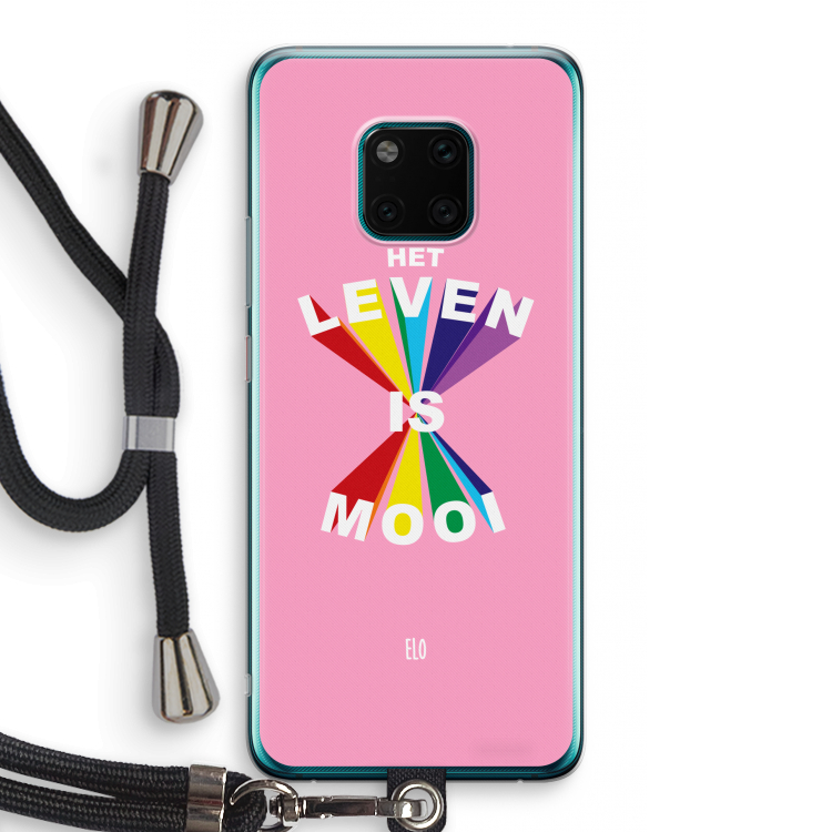 Het Leven Is Mooi: Huawei Mate 20 Pro Transparant Hoesje met koord