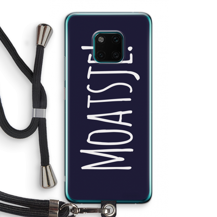 Moatsje!: Huawei Mate 20 Pro Transparant Hoesje met koord