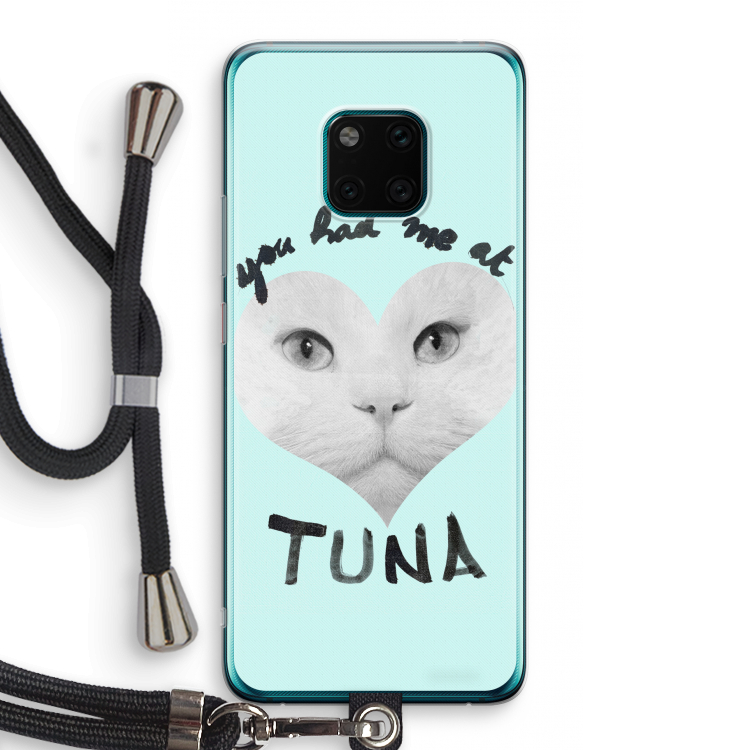 You had me at tuna: Huawei Mate 20 Pro Transparant Hoesje met koord