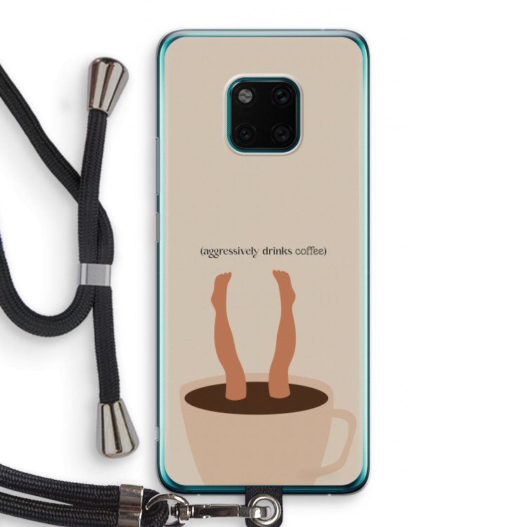 Aggressively drinks coffee: Huawei Mate 20 Pro Transparant Hoesje met koord