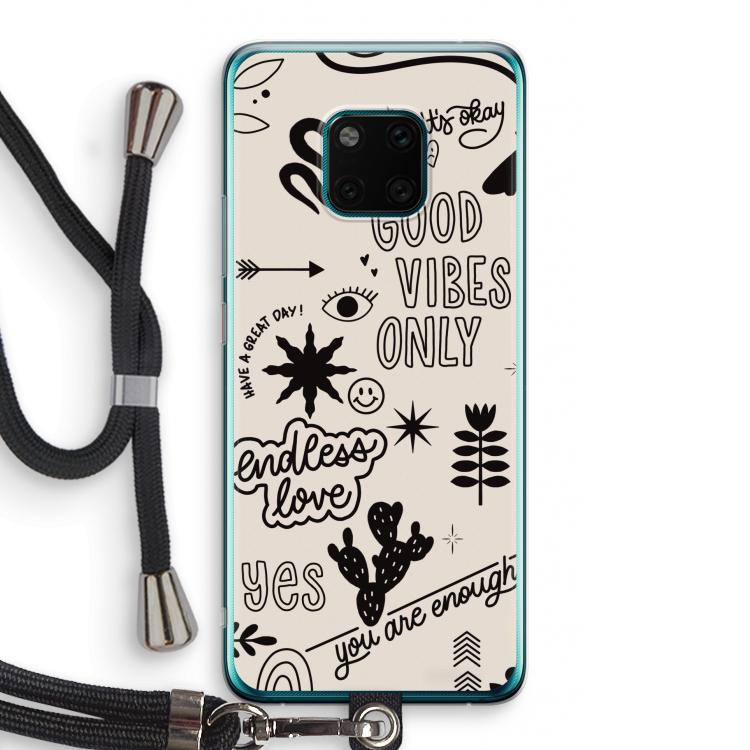 Good vibes: Huawei Mate 20 Pro Transparant Hoesje met koord