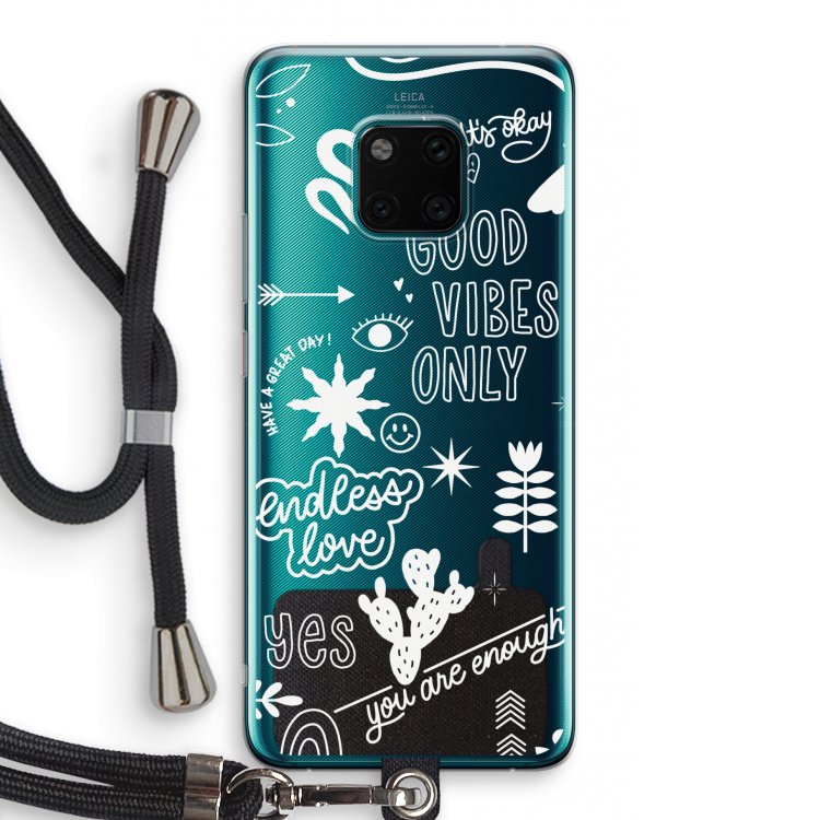 Good vibes: Huawei Mate 20 Pro Transparant Hoesje met koord