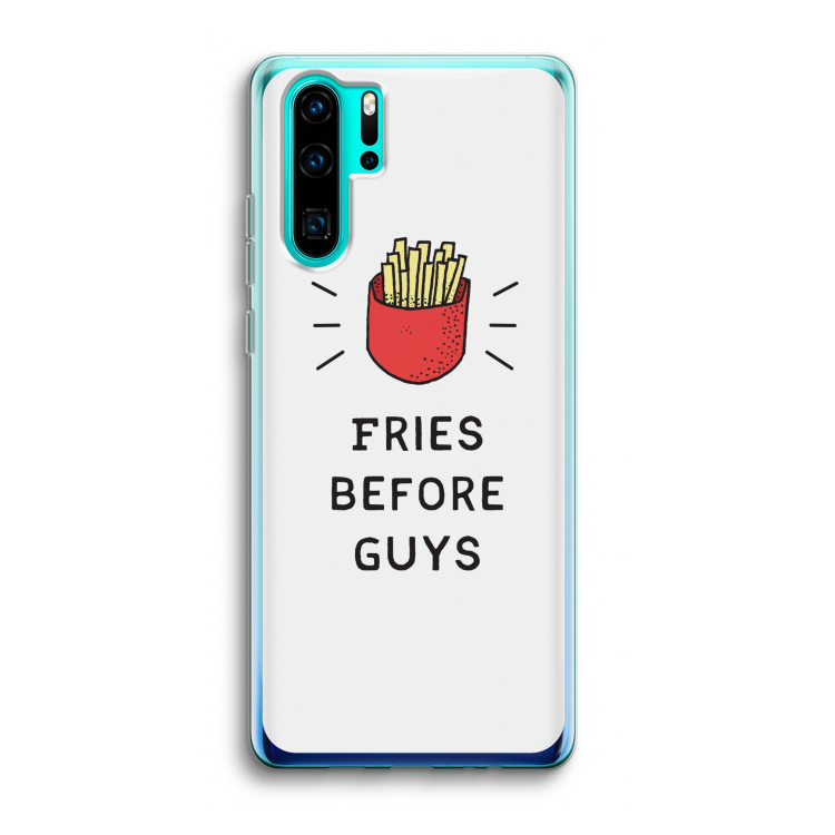 Fries before guys: Huawei P30 Pro Transparant Hoesje