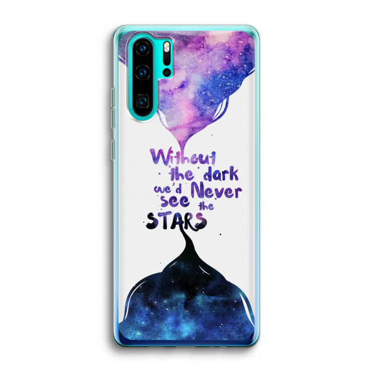 Stars quote: Huawei P30 Pro Transparant Hoesje