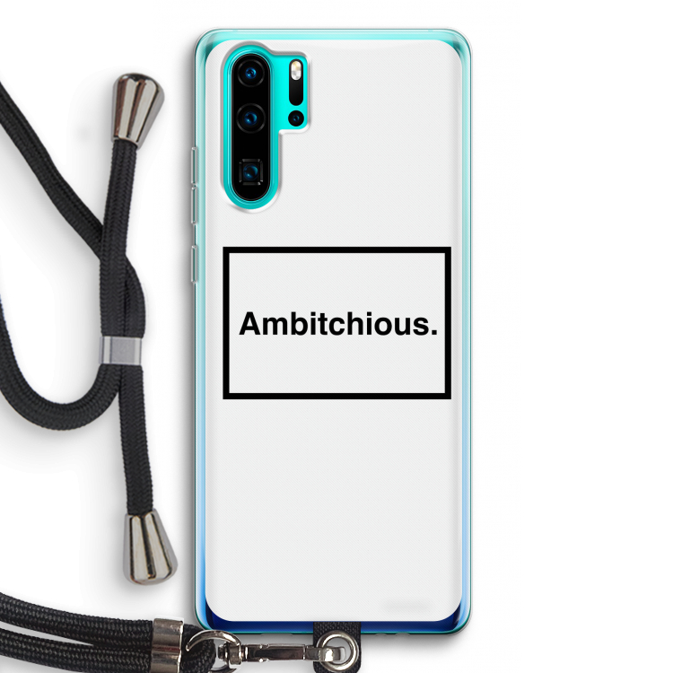 Ambitchious: Huawei P30 Pro Transparant Hoesje met koord