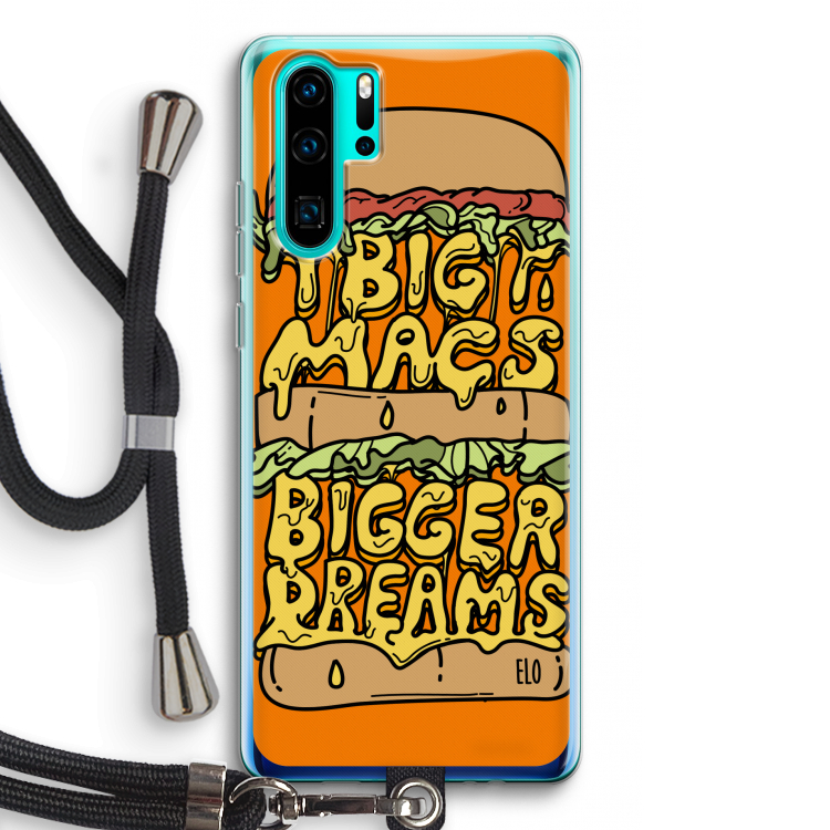 Big Macs Bigger Dreams: Huawei P30 Pro Transparant Hoesje met koord