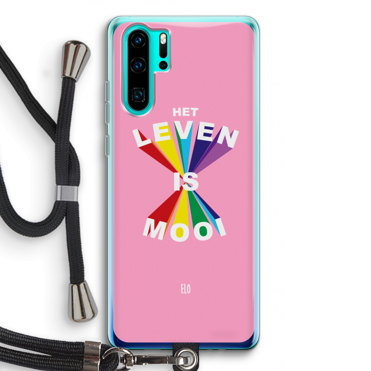 Het Leven Is Mooi: Huawei P30 Pro Transparant Hoesje met koord