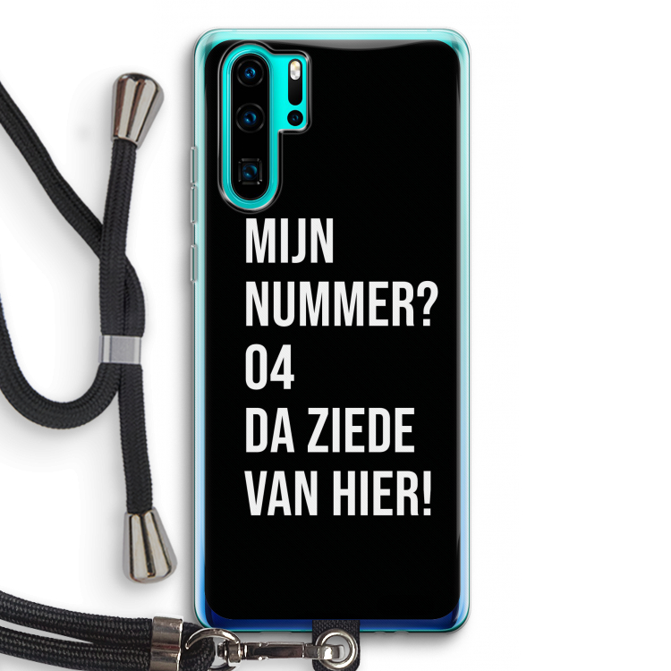 Da ziede van hier - Zwart: Huawei P30 Pro Transparant Hoesje met koord