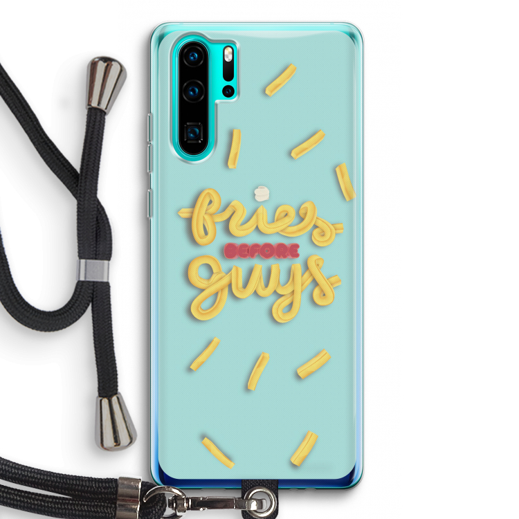 Always fries: Huawei P30 Pro Transparant Hoesje met koord