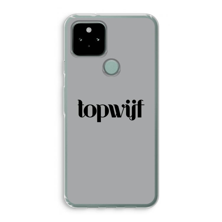Topwijf Grijs Zwart: Google Pixel 5 Transparant Hoesje