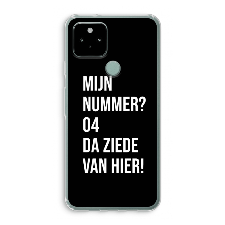 Da ziede van hier - Zwart: Google Pixel 5 Transparant Hoesje