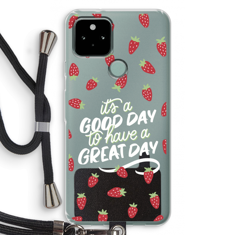 Don't forget to have a great day: Pixel 5 Transparant Hoesje met koord