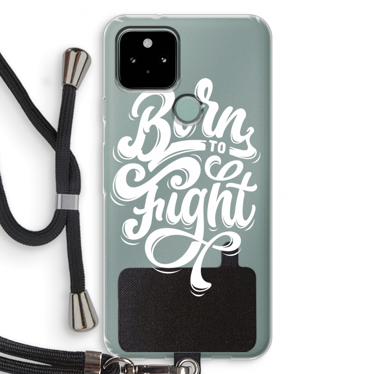 Born to Fight: Pixel 5 Transparant Hoesje met koord