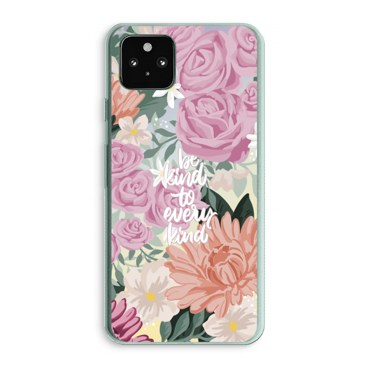 Kindness matters: Google Pixel 5a 5G Transparant Hoesje
