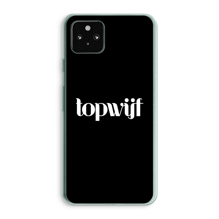 Topwijf Zwart: Google Pixel 5a 5G Transparant Hoesje